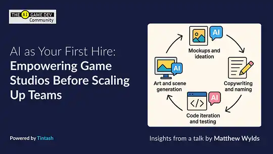 AI as Your First Hire: Empowering Game Studios